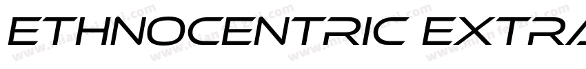 Ethnocentric Extra Light字体转换